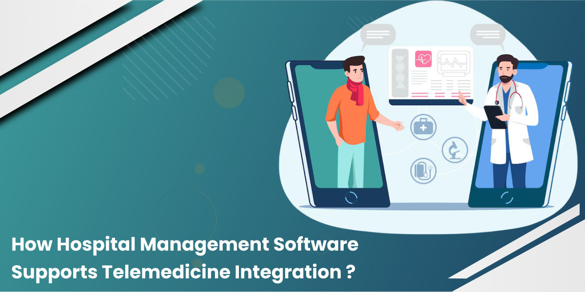 How Hospital Management Software Supports Telemedicine Integration ?